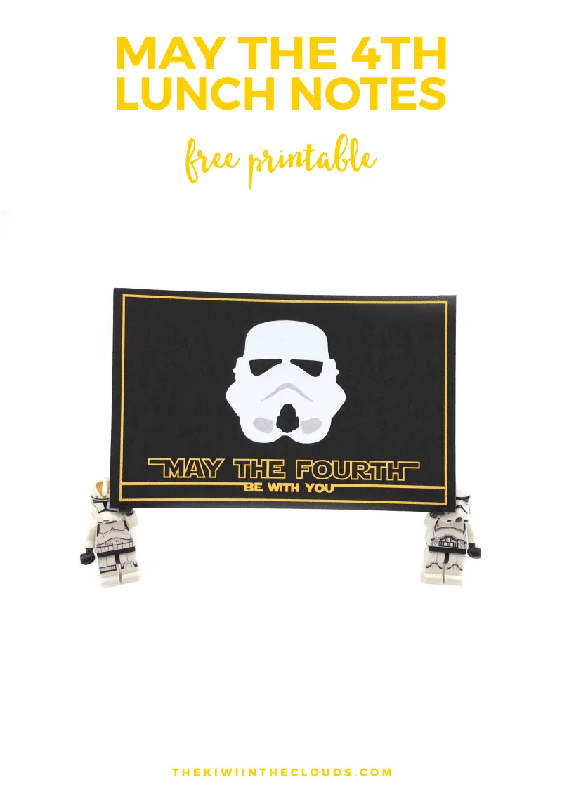 May the 4th Be With You Lunch Notes | Star Wars Printables 