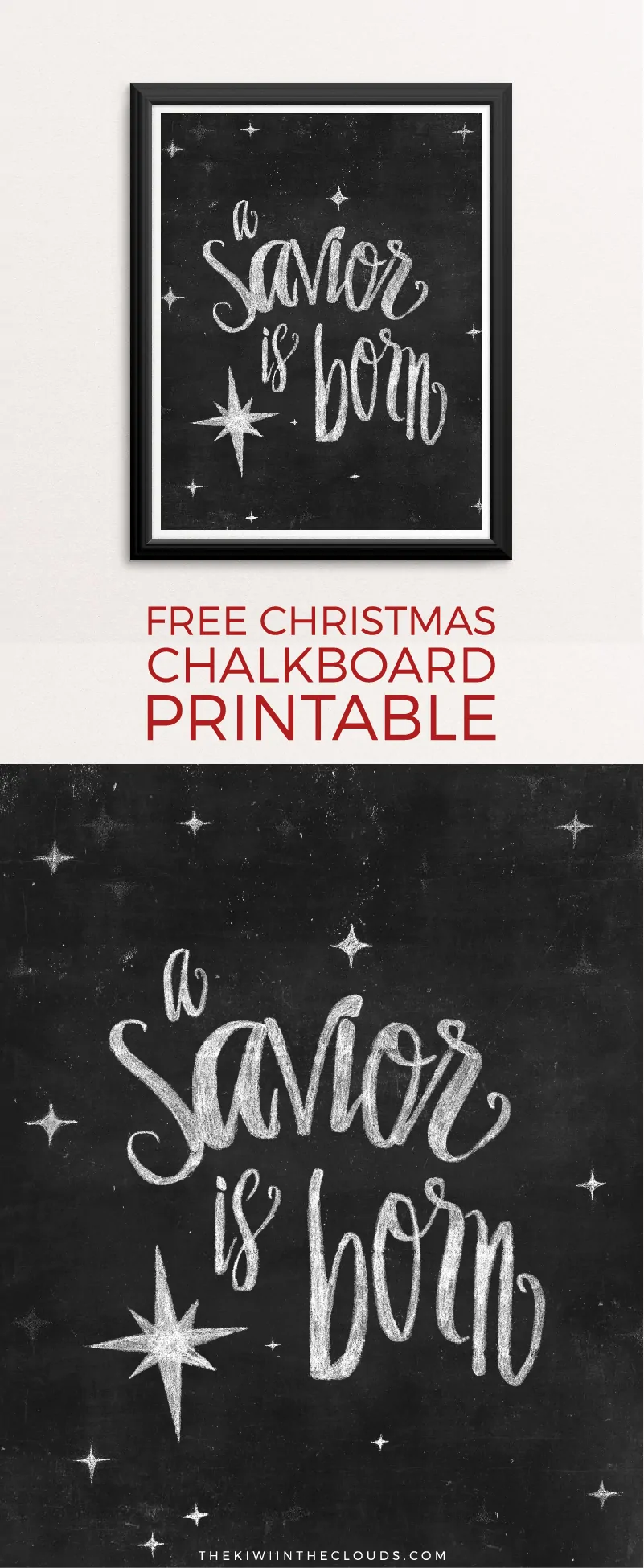A Savior is Born Christmas Free Printable | Remember the reason for the season with this chalkboard art free printable. Click through to download yours today!