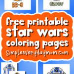 Star Wars coloring pages image collage with the words free printable star wars coloring pages