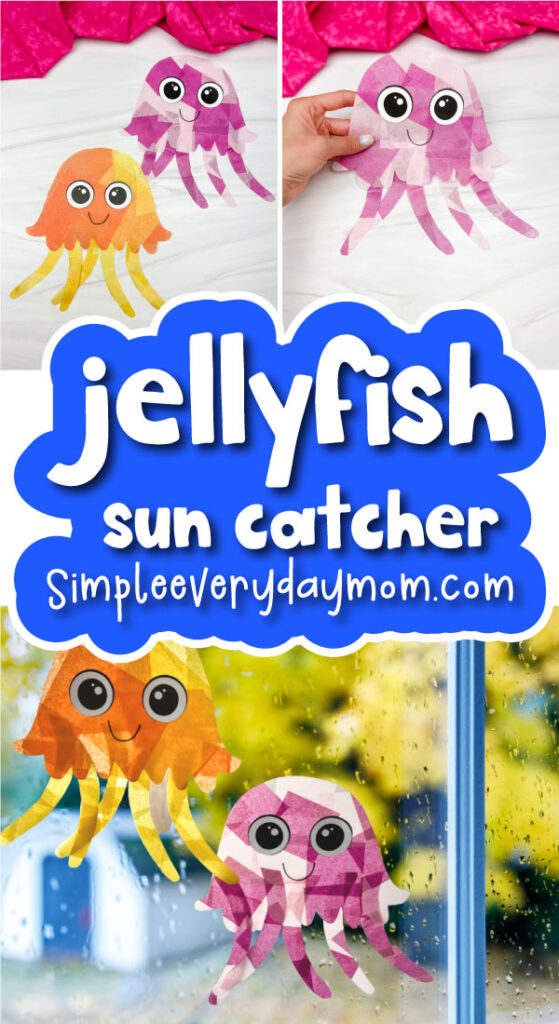 jellyfish sun catcher craft image collage with the words jellyfish sun catcher