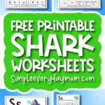 shark printables for kids image collage with the words free printable shark worksheets