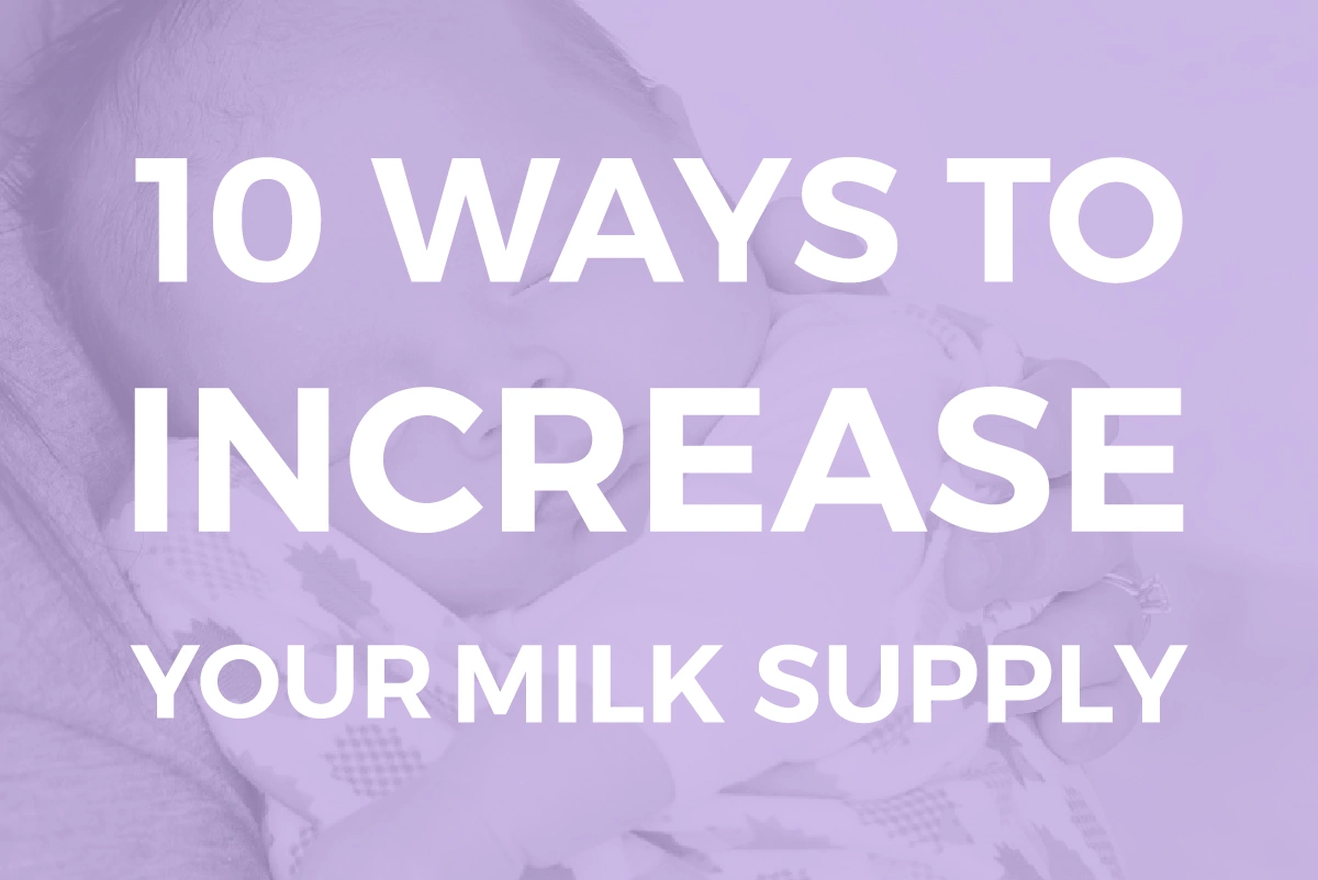 How To Increase Your Breastmilk Supply