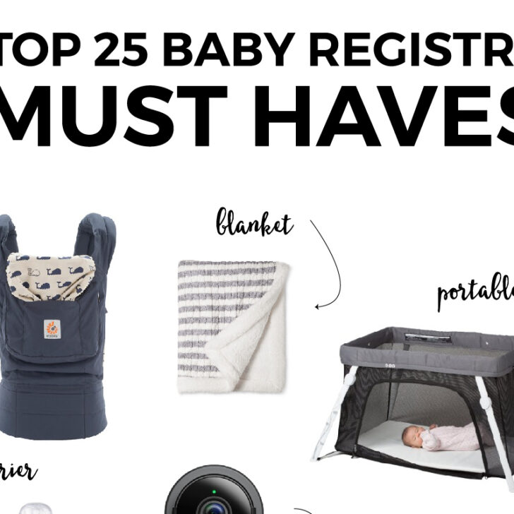 Top 25 Baby Registry Must Haves