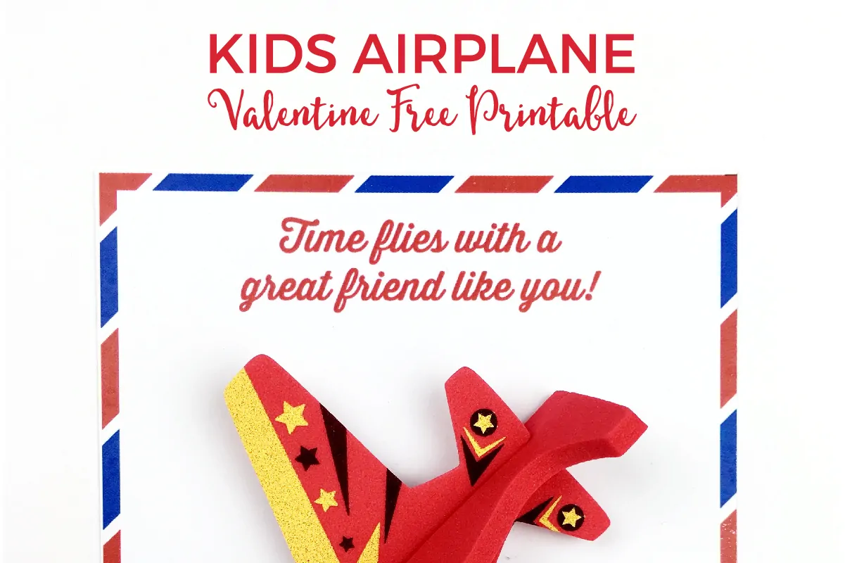 Candy Free DIY Valentine FREE Printable | Whip up these super cute airplane printables in 5 minutes flat and be the coolest mom on the block!