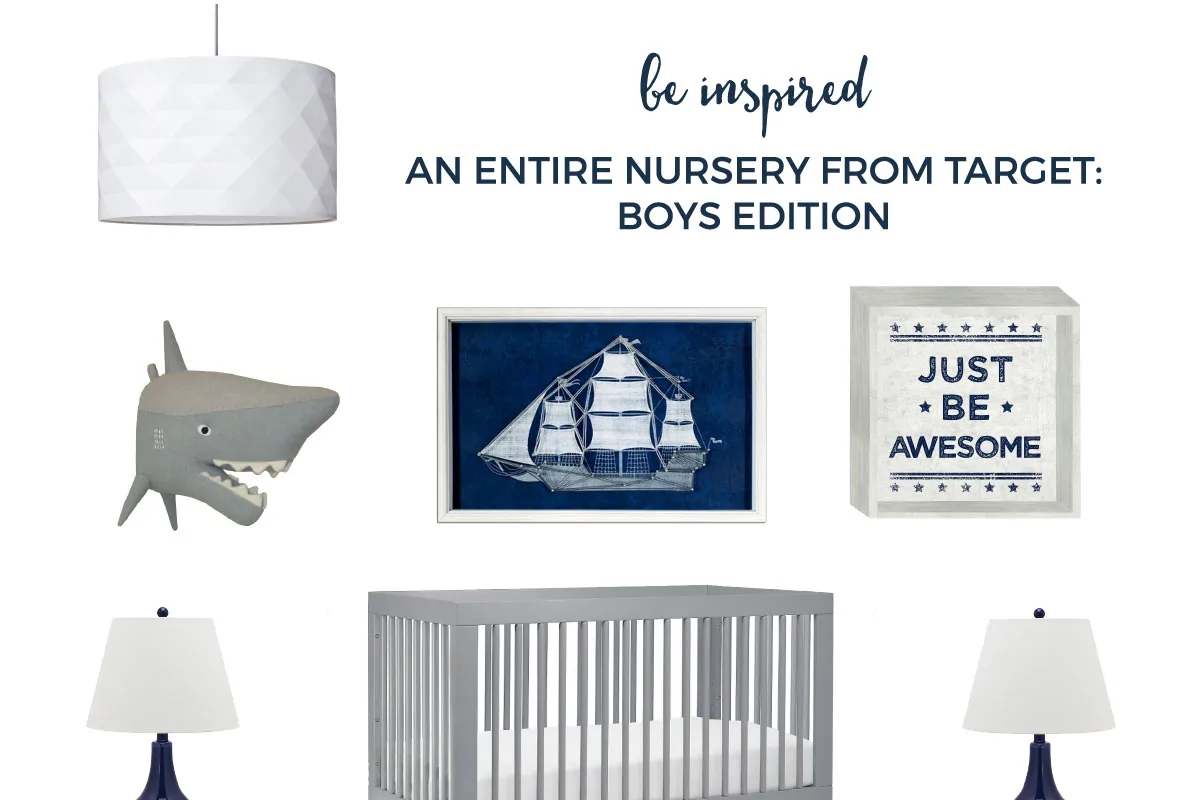 All Target Nursery For Boys | I get it; you're obsessed with Target. Who isn't?! That's why I designed this entire nursery from Target. Go ahead and finish your entire nursery today!