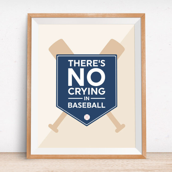 Theres No Crying in Baseball | Come download this free printable wall art to decorate your little boys nursery or bedroom instantly!