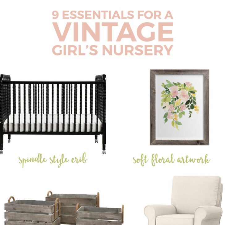Turn your baby girl's room into a cozy and beautiful vintage nursery with these 9 simple swaps.
