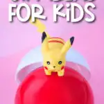 Pikachu with Pokeball with the words Pokemon gift ideas for kids at the top