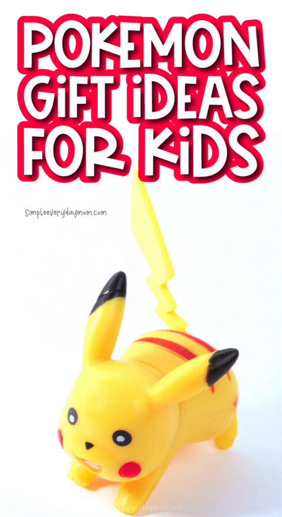 Pikachu toy with the words Pokemon gift ideas for kids at the top