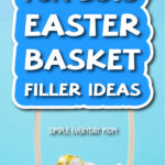 Easter basket with eggs on a blue gradient background with the words 16 fun boys' Easter basket filler ideas