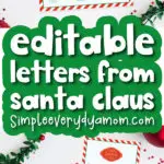 editable letters from Santa with the words editable letters from Santa Claus