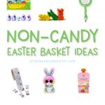 Non-Candy Easter Basket Ideas For Kids | tired of the constant barrage of candy that surrounds Easter? Kick sugar to the curb and discover these non-candy Easter basket ideas for kids they'll be wild about.