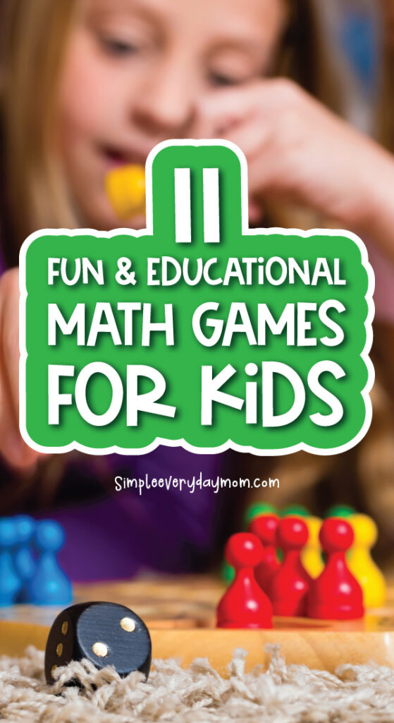 girl playing game with the words 11 fun & educational math games for kids 