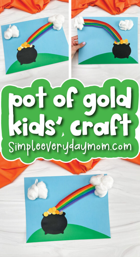 pot of gold craft image collage with the words pot of gold kids' craft
