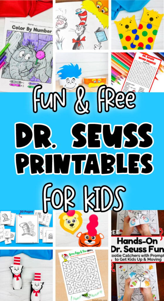 image collage of free Dr. Seuss printables with the words fun & free Dr. Seuss printables for kids