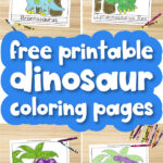 dinosaur coloring page image collage with the words free printable dinosaur coloring pages