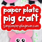pig craft image collage with the words paper plate pig craft