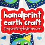 handprint Earth Day craft image collage with the words handprint earth craft