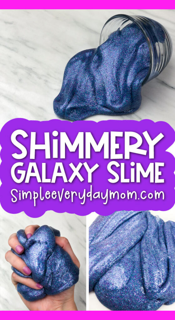 galaxy slime image collage with the words shimmery galaxy slime