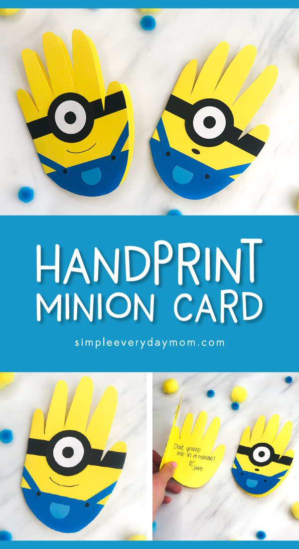 Handprint Minion Craft For Kids | Make this DIY minion card for Dad this Father's Day or any celebration! #kids #kidsactivities #kidsactivity #kidscrafts #craftsforkids #handprintcrafts #handprintart #minion #minioncrafts #fathersday #preschool #kindergarten #elementary #ece #earlychildhood 