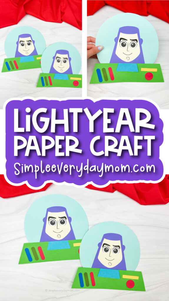 Buzz Lightyear craft image collage with the words Lightyear Paper Craft