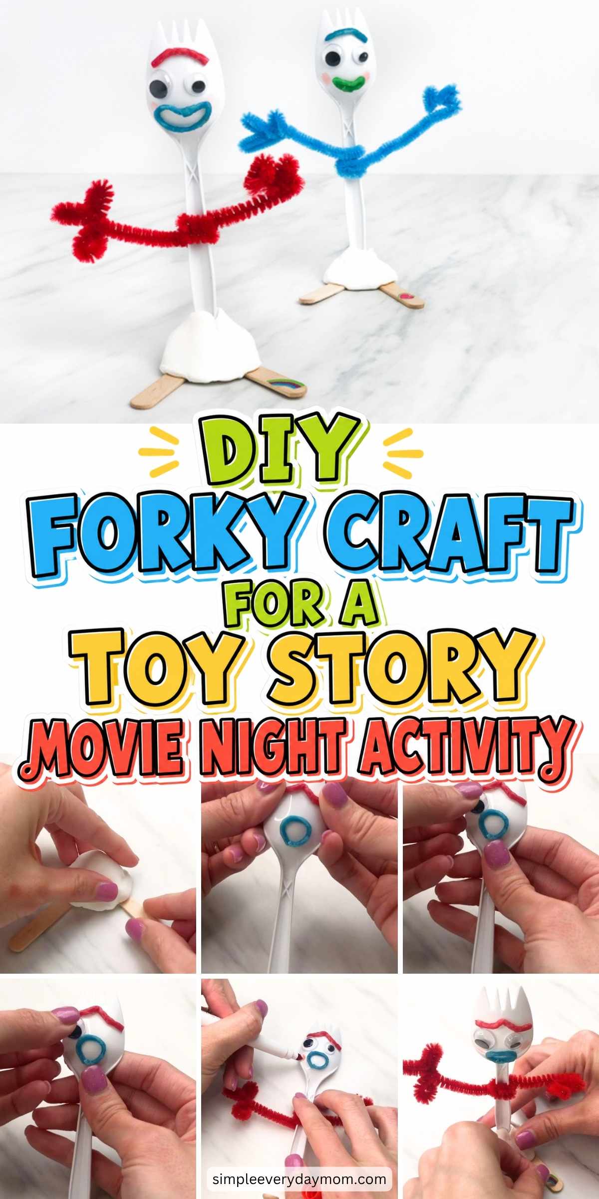Promotional collage for a DIY Forky craft made from a plastic fork, pipe cleaners, clay, googly eyes, and craft sticks.