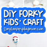 Forky craft image collage with the words DIY Forky kids' craft
