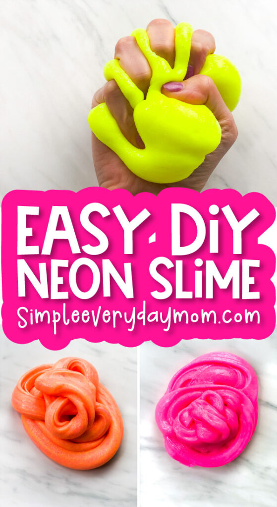 neon slime image collage with the words easy diy neon slime