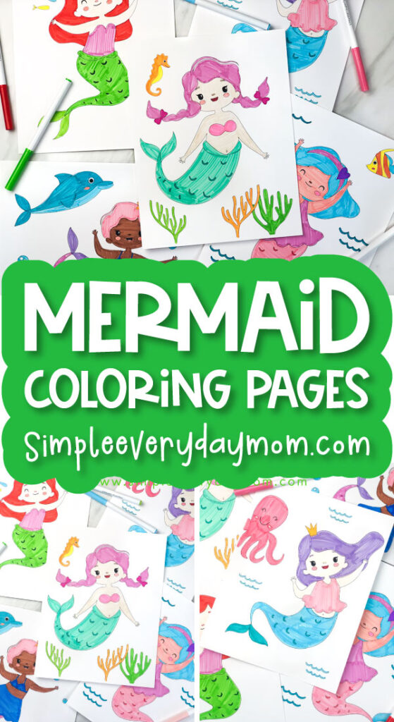 mermaid coloring pages image collage with the words mermaid coloring pages