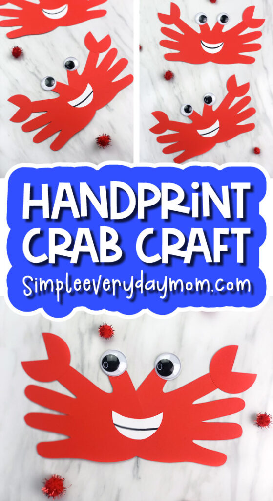 handprint crab craft image collage with the words handprint crab craft