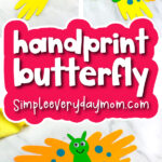 handprint butterfly craft image collage with the words handprint butterfly