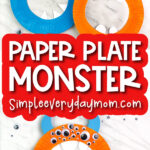 paper plate monster image collage with the words paper plate monster
