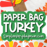 paper bag turkey craft image collage with the words paper bag turkey