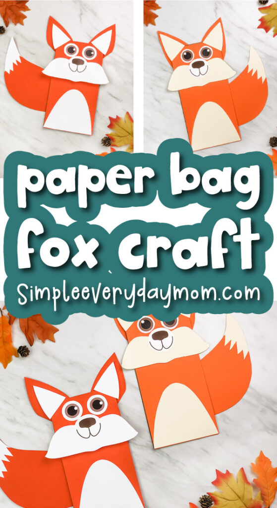 fox paper bag puppet image collage with the words paper bag fox craft