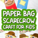 paper bag scarecrow craft image collage with the words paper bag scarecrow craft for kids
