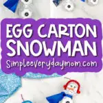 recycled snowman craft image collage with the words egg carton snowman