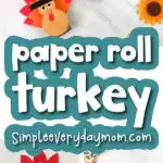 toilet paper roll turkey craft image collage with the words paper roll turkey