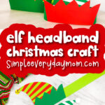 Collage of elf headband craft images with the words elf headband Christmas craft