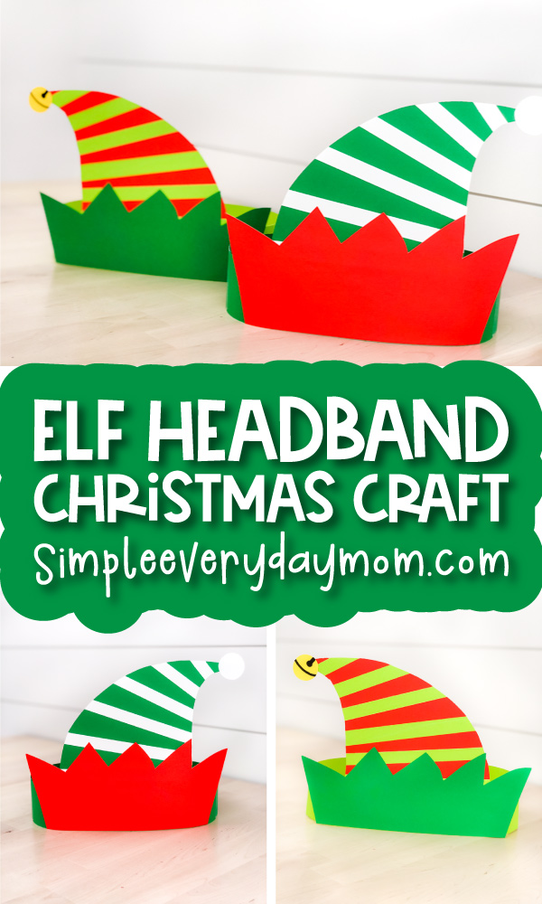 Collage of elf headband craft images with the words elf headband Christmas craft 