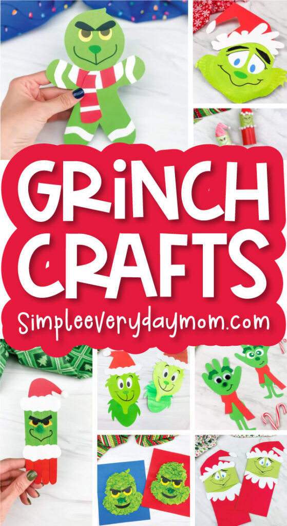 Grinch craft image collage with the words Grinch crafts