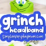 Grinch headband craft image collage with the words Grinch headband