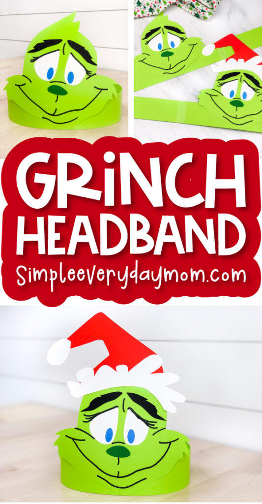 Grinch headband craft image collage with the words Grinch headband