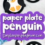 penguin craft image collage with the words paper plate penguin