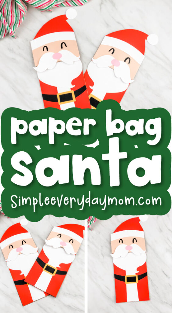 santa paper bag puppet craft image collage with the words paper bag santa