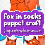 fox in socks craft with the words fox in socks puppet craft