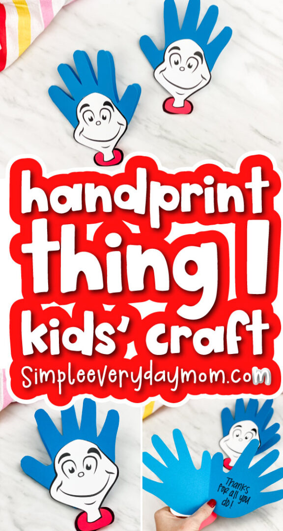 Handprint Thing 1 Printable Craft [Free Template]