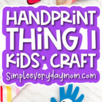 handprint thing 1 craft image collage with the words handprint Thing 1 kids' craft