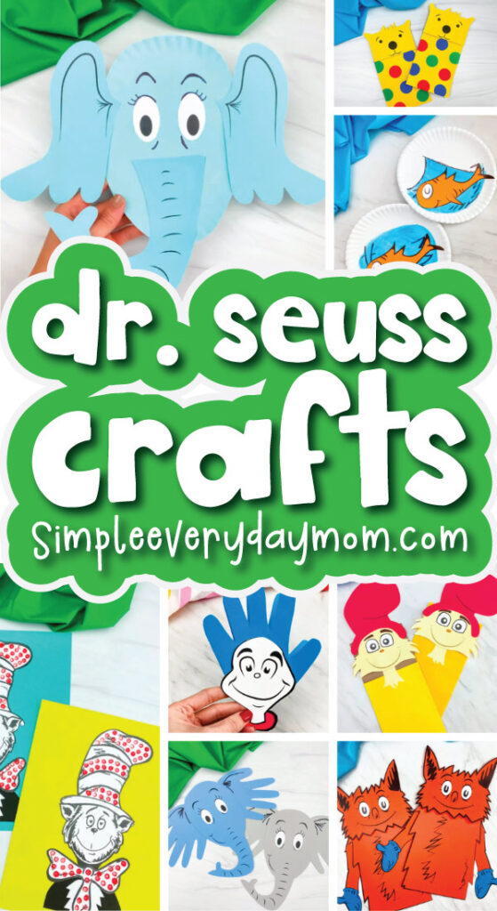 Dr. Seuss crafts image collage with the words Dr. Seuss crafts