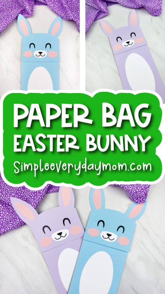 paper bag bunny image collage with the words paper bag Easter bunny