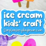 ice cream craft image collage with the words ice cream kids' craft